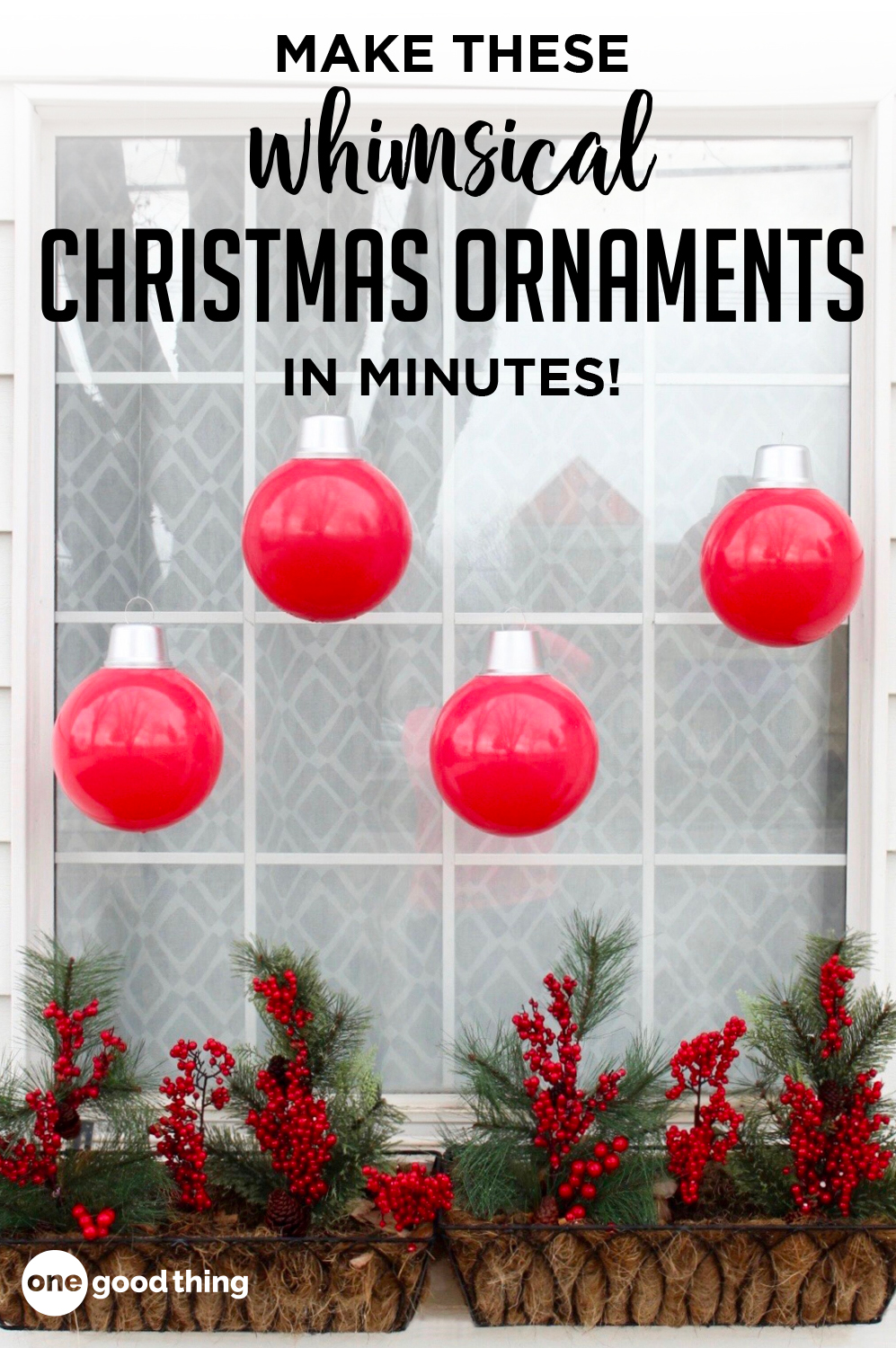 How To Make DIY Giant Christmas Ornaments