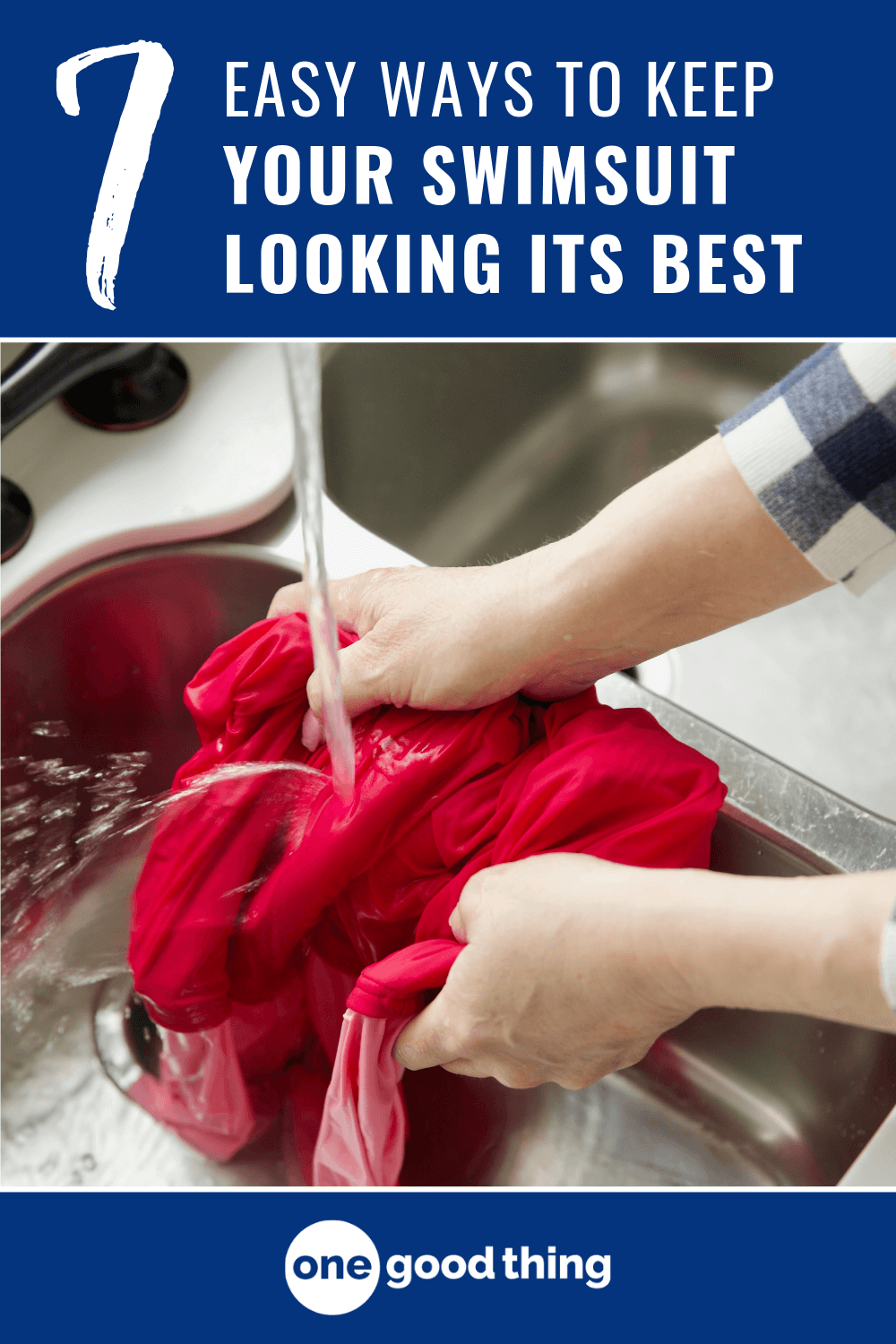 The 7 Things You Need To Know To Make Your Swimsuit Last