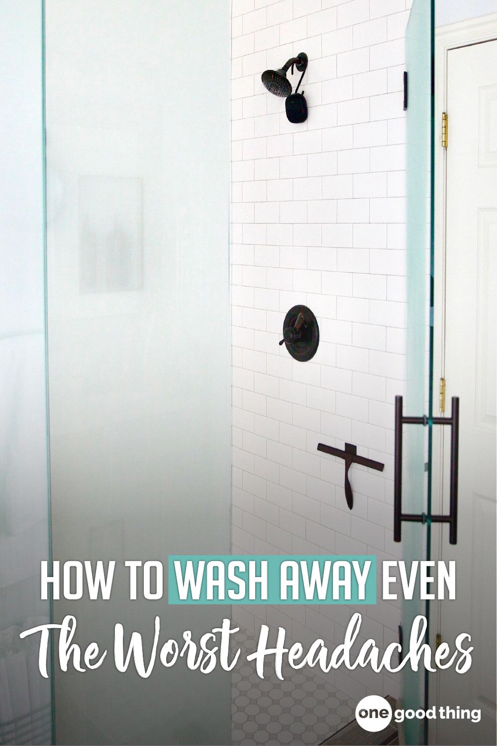 How To Take The Ultimate Shower For Headache Relief