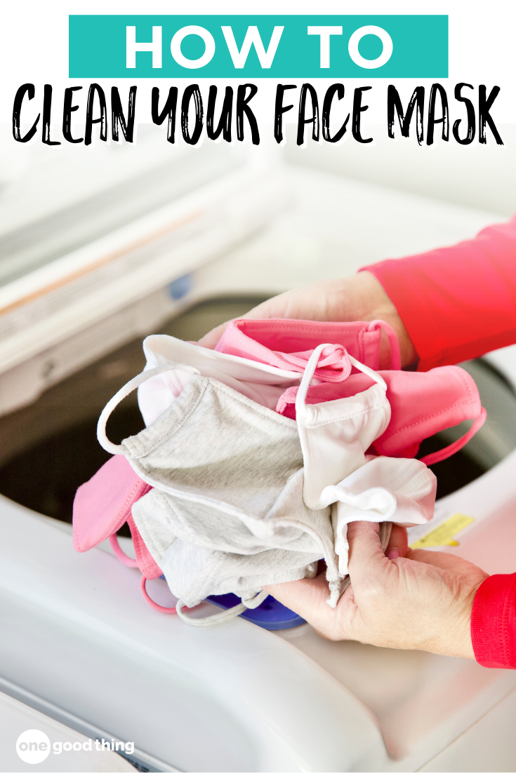 Here's How To Clean Your Face Mask The Right Way