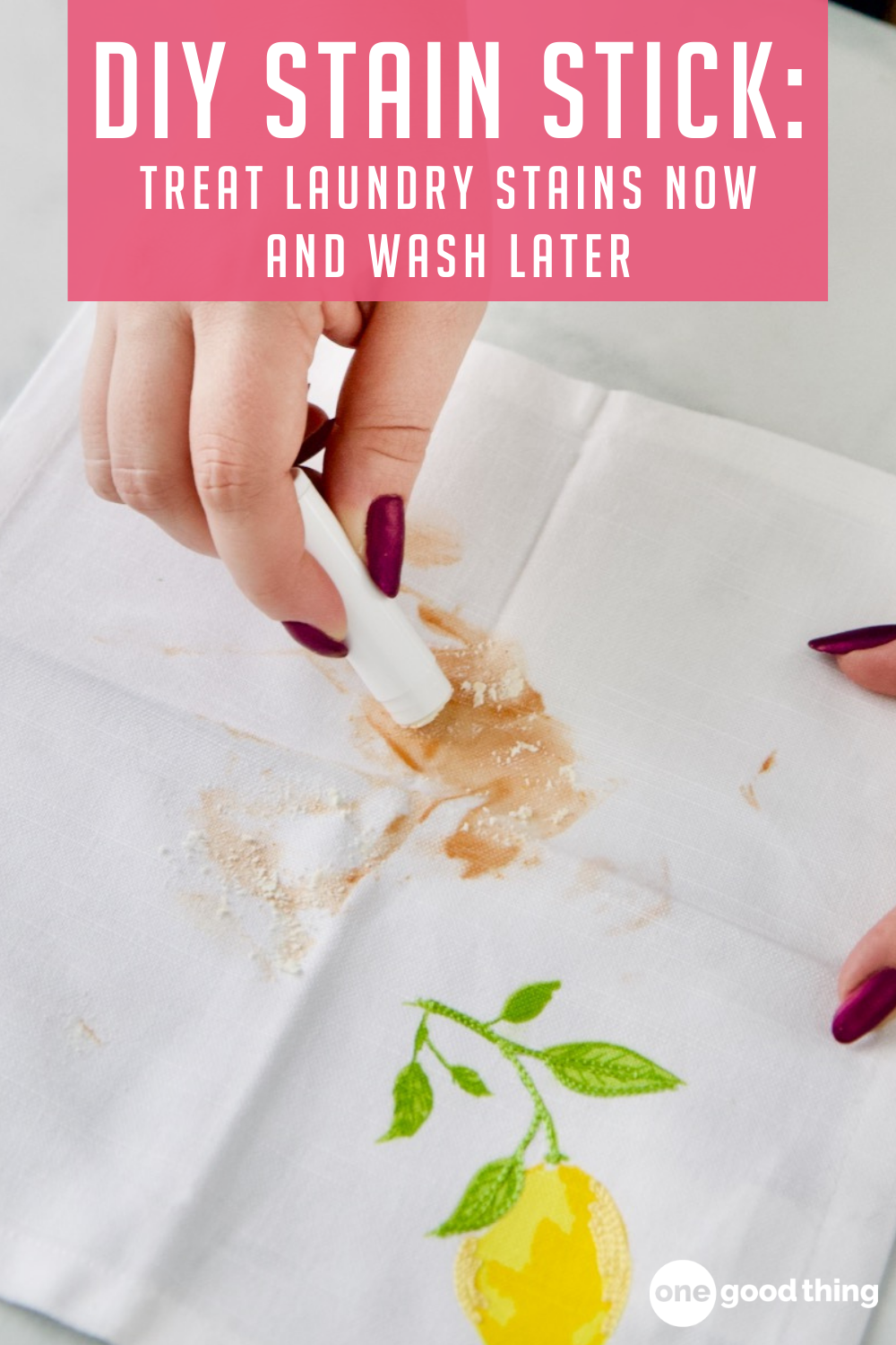 DIY Stain Stick Treat Laundry Stains Now And Wash Later