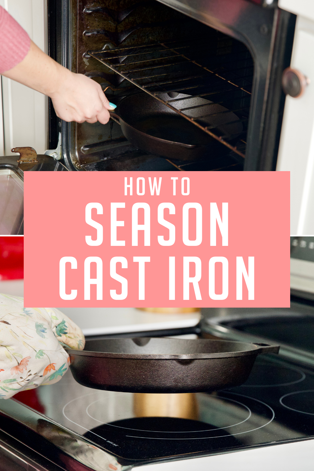 The Best Way To Season Cast Iron (& Other Useful Tips)