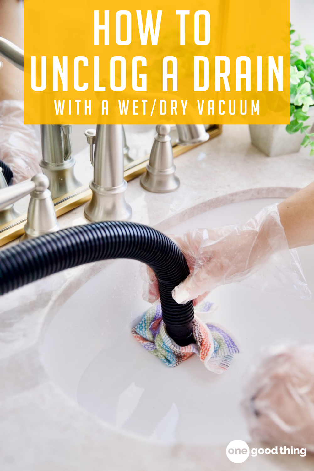 How To Unclog A Drain With A Wet/Dry Vacuum
