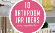 10 Mason Jar Ideas For The Bathroom