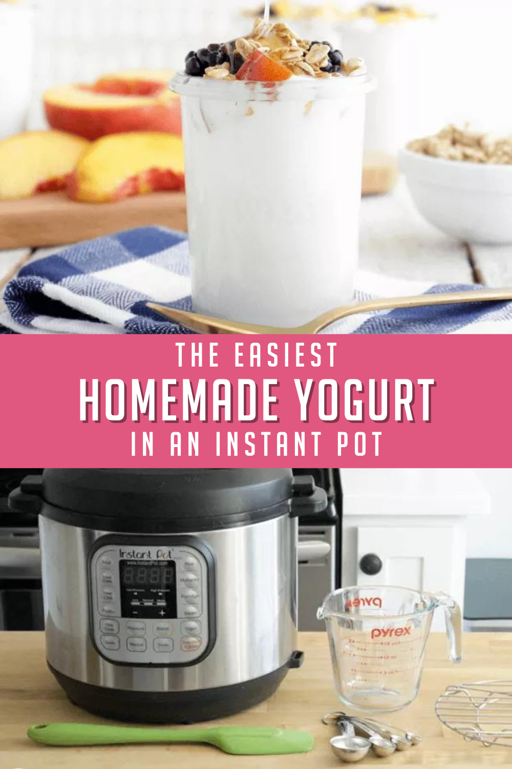 This Easy Instant Pot Yogurt Is Simply Marvellous