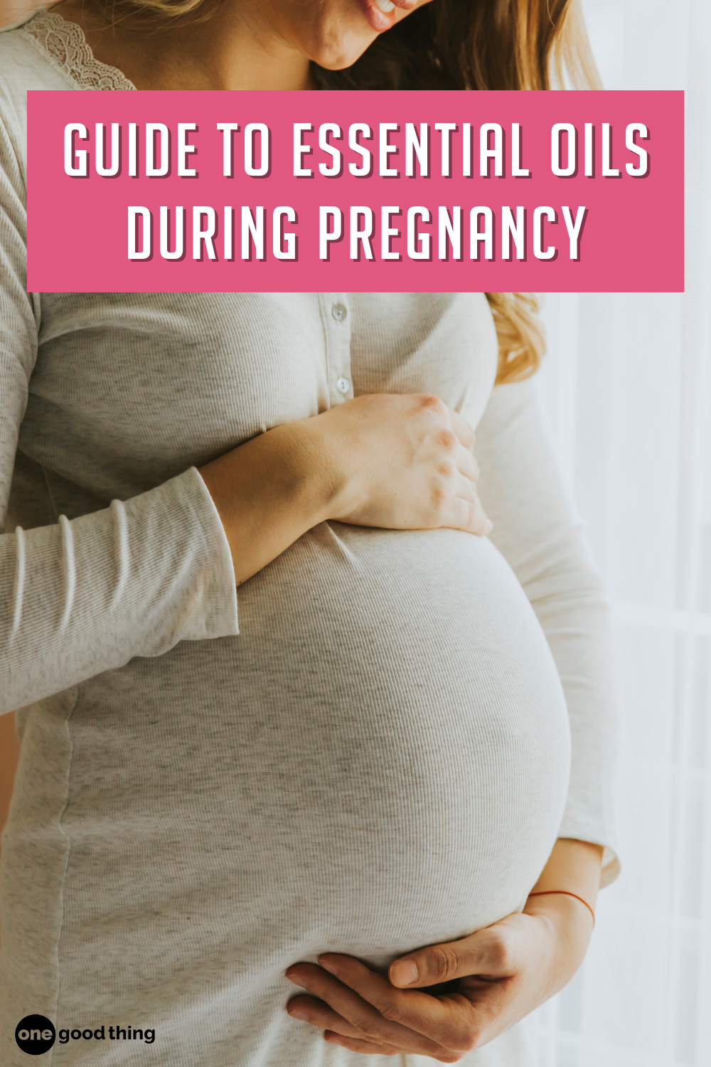 Using Essential Oils During Pregnancy