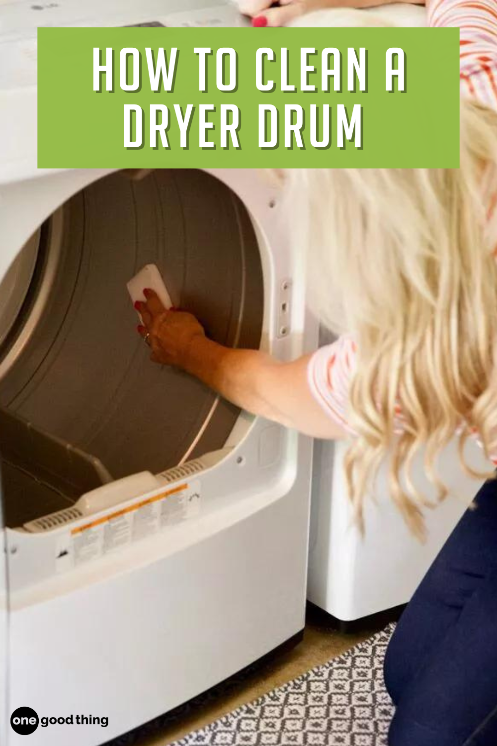How To Clean A Dryer Drum Removing 3 Common Messes