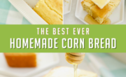 The best ever homemade cornbread.