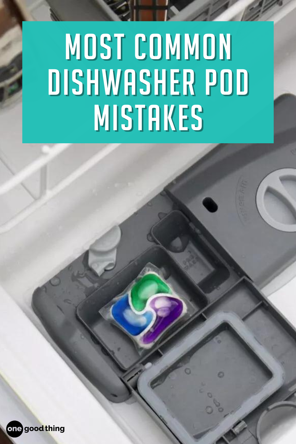 Where Do You Put Dishwasher Pods? The Rules You Need To Know