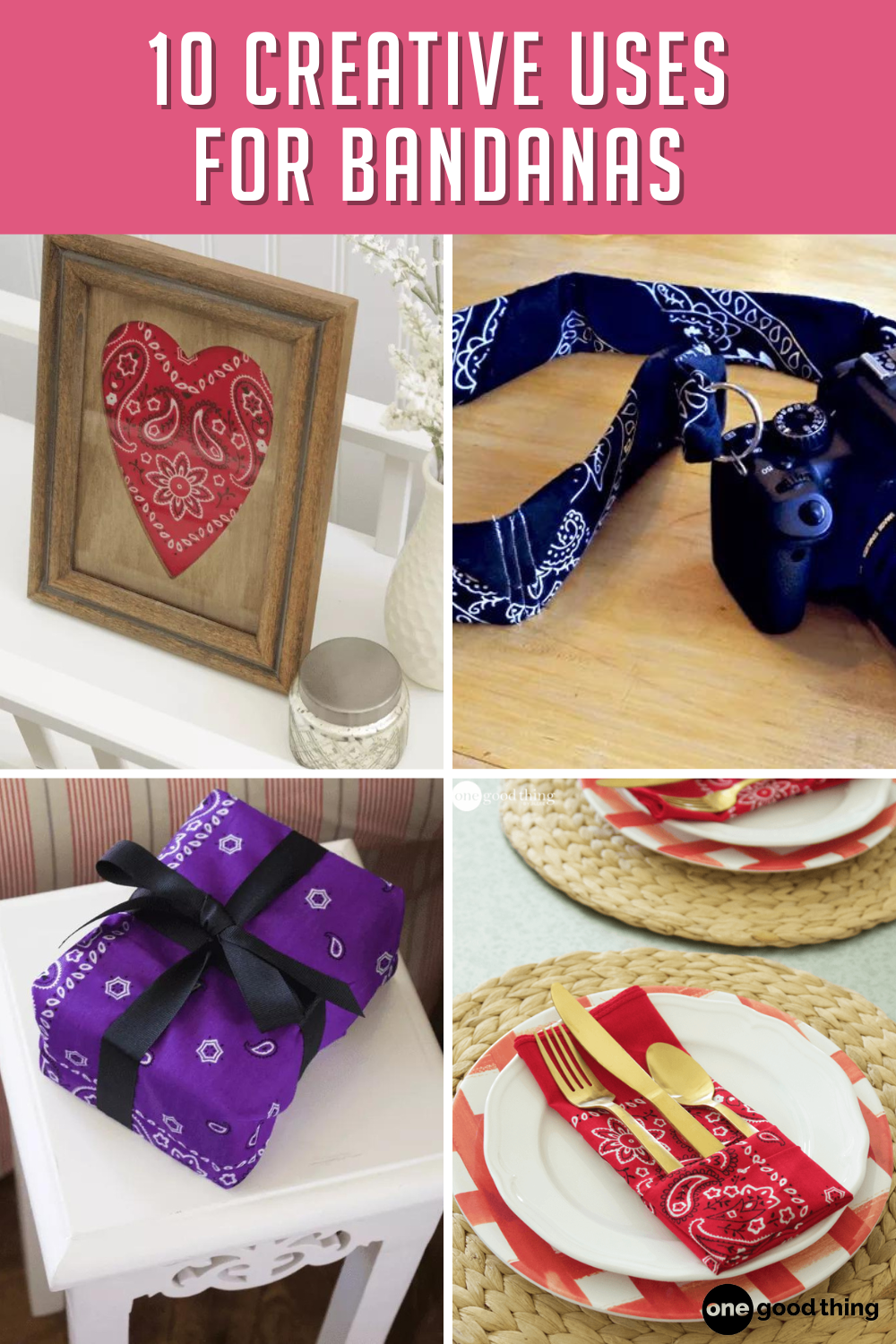 10 Brilliant Things You Can Do With A Simple Bandana