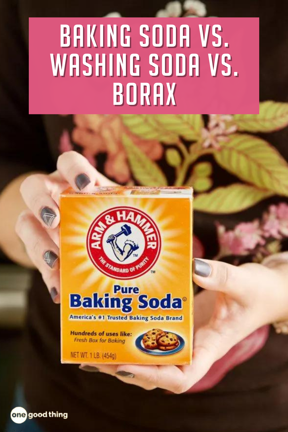 The Difference Between Baking Soda And Washing Soda And Borax