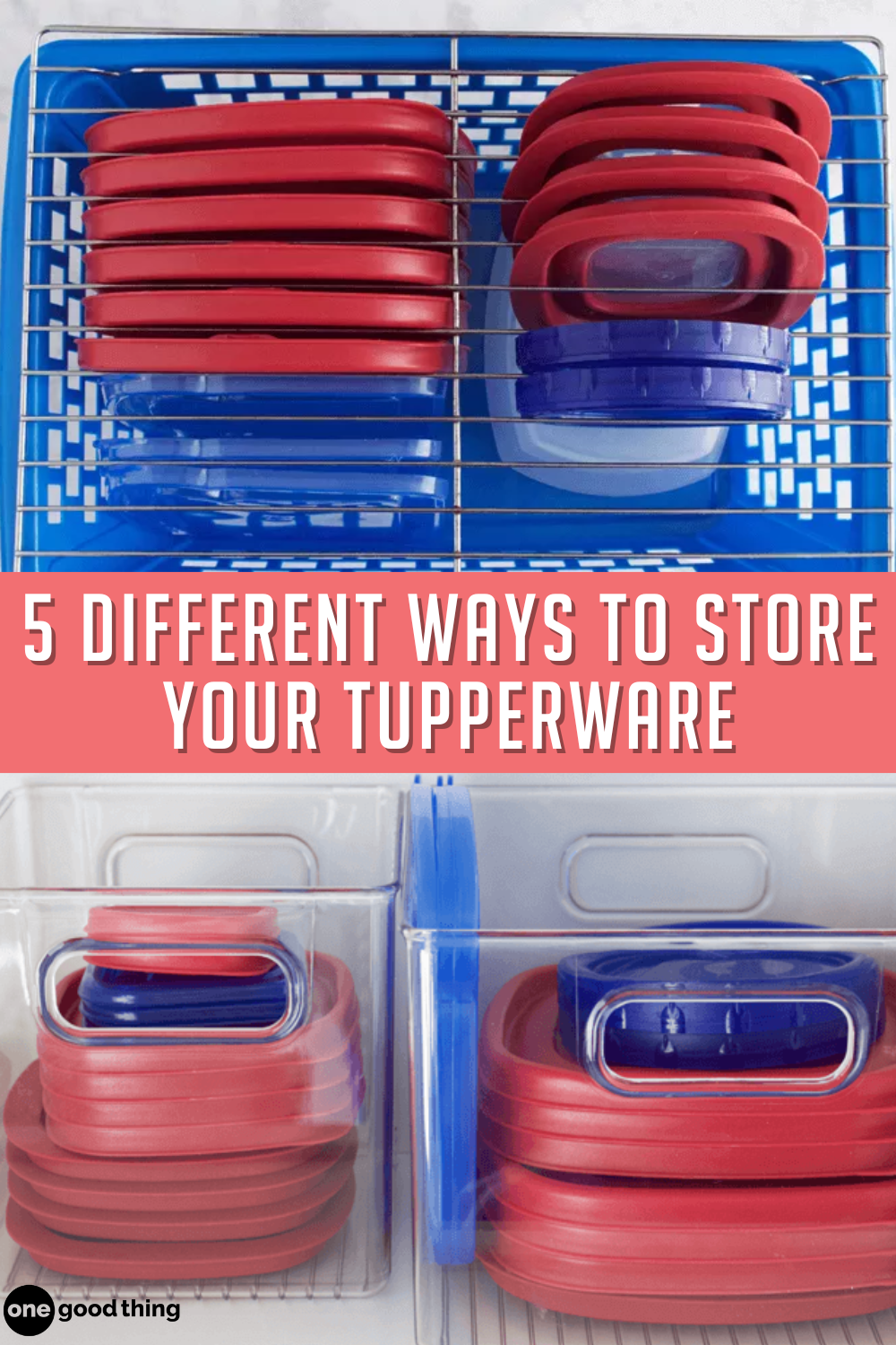 5 Easy And Affordable Ways To Organize All Your Food Containers