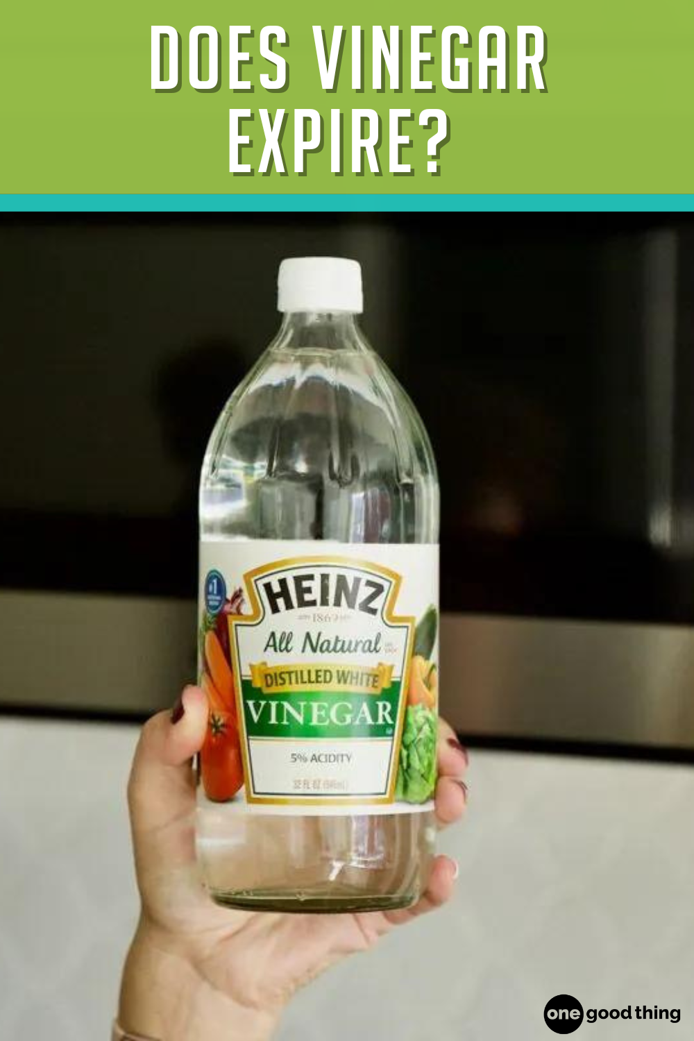 Does Vinegar Go Bad? All About How Long Vinegar Lasts