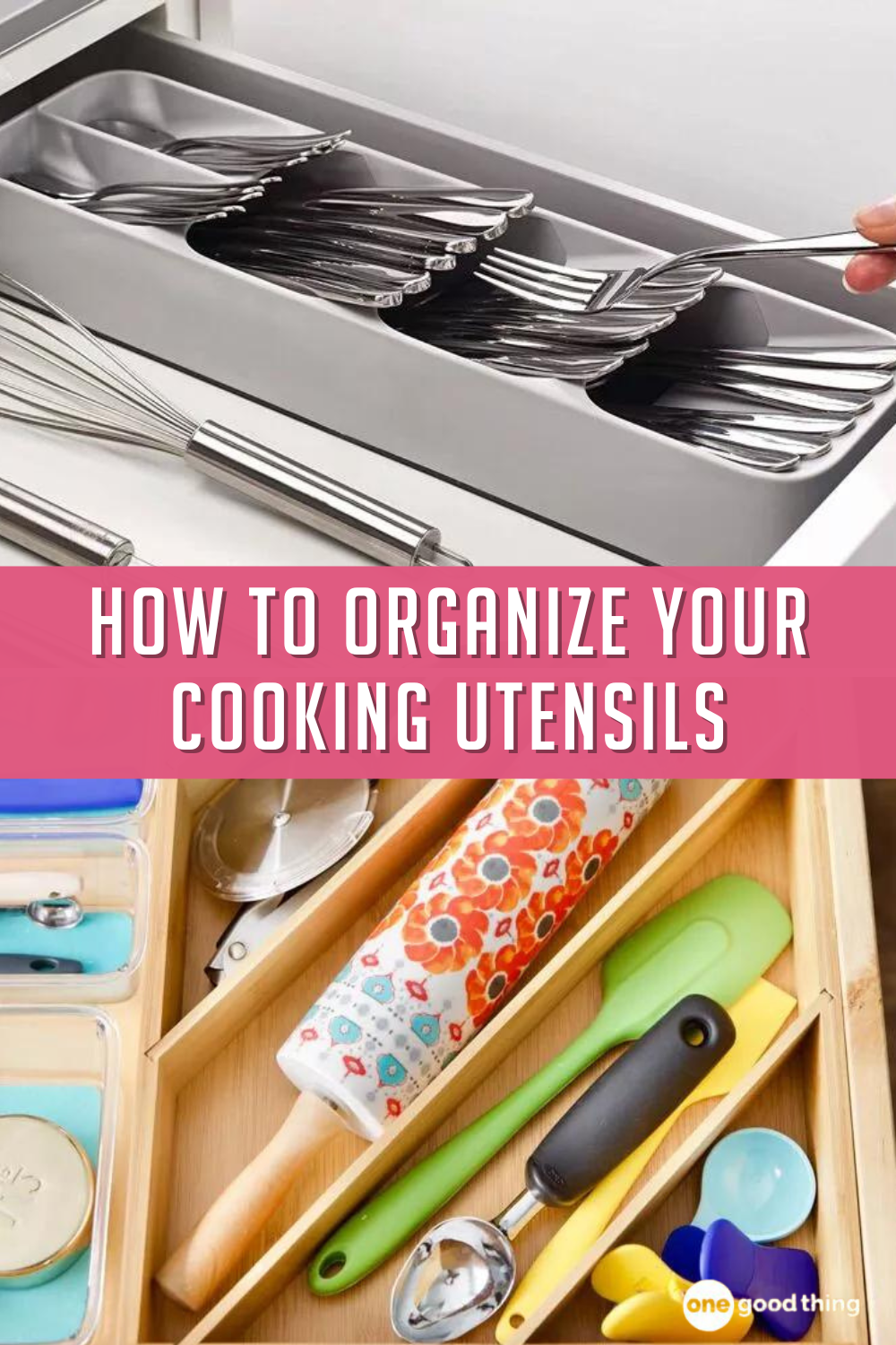 Clever Ways To Organize Cooking Utensils