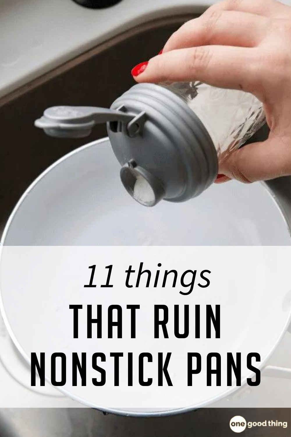 11 Mistakes That Ruin Nonstick Pans
