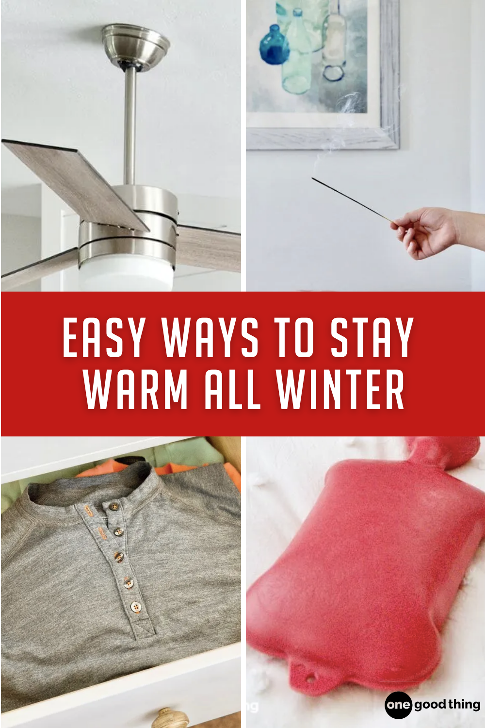 11 Easy Ways To Stay Warm During The Winter
