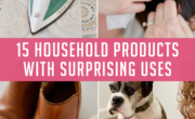 Collage illustrating unconventional applications of household products: ironing a shirt, hands applying hairspray, polishing shoes, and cleaning a dog with wipes. Text: "15 household products with surprising uses.