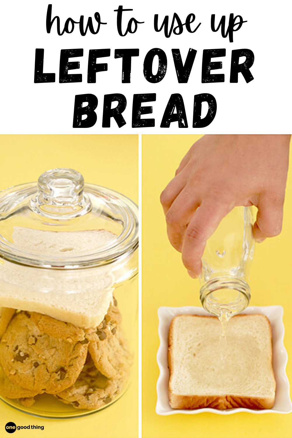 7 Things You Can Do With A Slice Of Bread