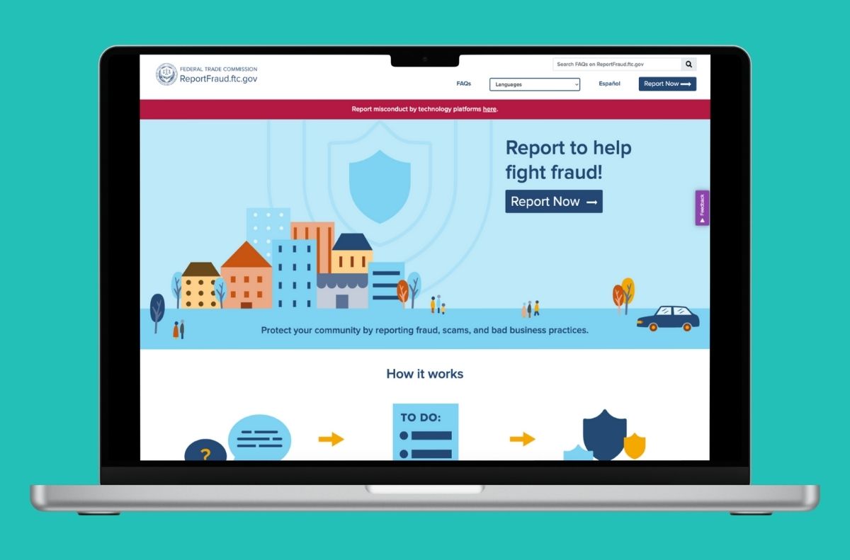 what to do if you're scammed_1 A laptop displays the ReportFraud.ftc.gov homepage on a blue background, featuring prompts to report if you've been scammed, along with illustrated buildings, people, a car, and a shield icon.